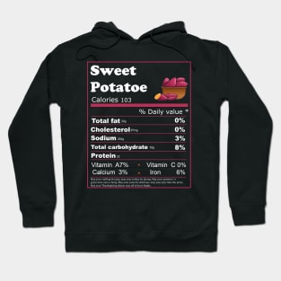 Sweet Potatoes Nutrition Facts Thanksgiving Hoodie